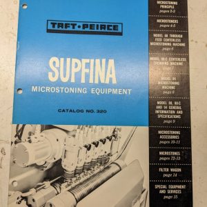 Taft-Peirce Supfina Microstoning Machine Sales Brochure Catalog Features Specs