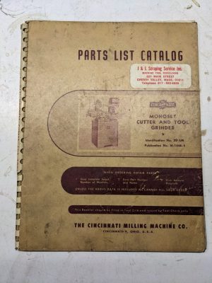 Cincinnati Service Repair Parts List Catalog Manual Monoset Cutter Tool Grinder