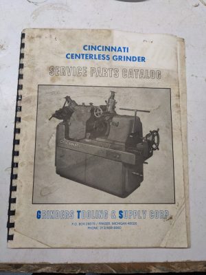 Cincinnati Service Part List Catalog Manual Ea Om Centerless Grind Mach #1 2 3 4