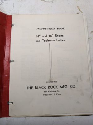 Reed-Prentice Machine Black Rock Service Manual Parts List 14 16” Lathes