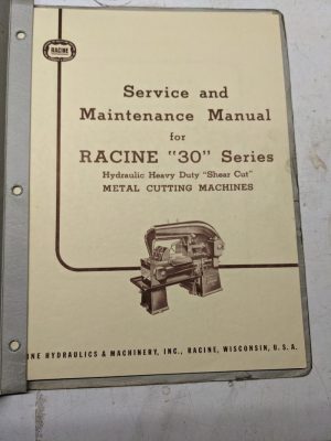 Racine Tool Machine Service Manual Parts List #30 Series Metal Cutting