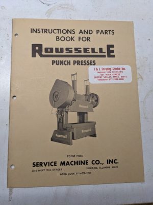 Rousselle Punch Presses Operator Service Manual Parts List Book P66A