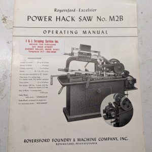 Royersford-Excelsior Power Hack Saw #M2B Operator Service Manual Parts List