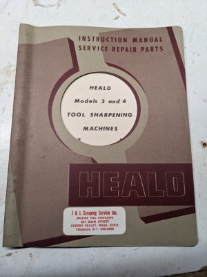 Heald Operator Service Manual Parts List Book Model #3 4 Tool Sharpening Machine