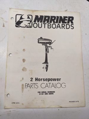 Mariner Outboard Boat Motor Parts List Book Catalog Manual 2 Hp 31101 1978