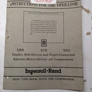 Ingersoll-Rand Instruction Operator Manual Air Compressors Xrb Xcb Xre 1946