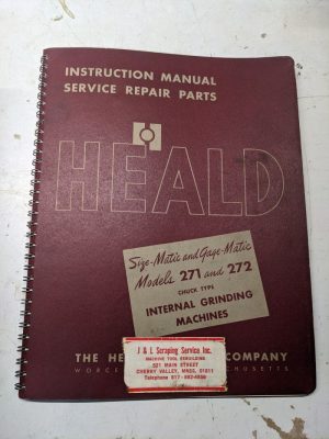 Heald Operator Service Manual Parts List Book 271 272 Grinding Machines 1957