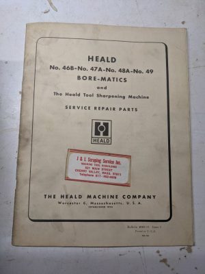 Heald Service Repair Parts List Manual 46B 47A 48A 49 Bore-Matics Boring Machine