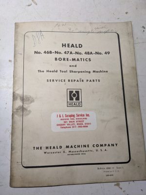 Heald Service Repair Parts List Manual 46B 47A 48A 49 Bore-Matics Boring Tool