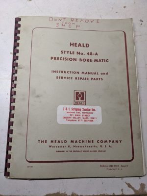 Heald Service Repair Manual Parts List Book 48-A Bore-Matics Boring Machine Tool