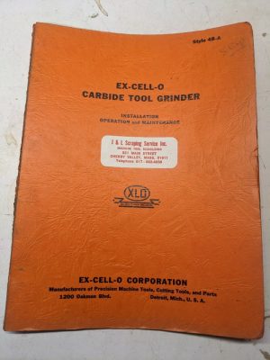 Ex-Cell-O 48-A Tool Grinder Operator Service Manual Parts List Book Catalog