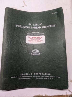 Ex-Cell-O 31 Thread Grinder Operator Service Manual Book Repair Parts List