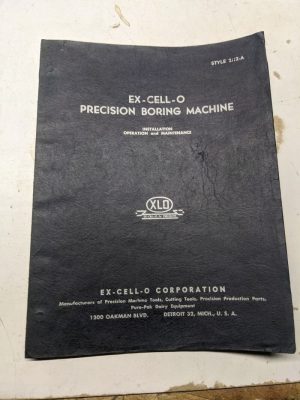 Ex-Cell-O 2112-A Boring Machine Operator Service Manual Book Repair Parts List
