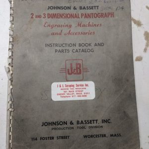 Johnson Bassett 2 & 3 Pantograph Engraving Machine Operator Manual Parts List