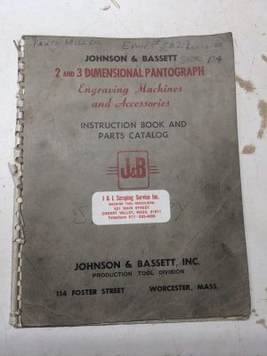 Johnson Bassett 2 & 3 Pantograph Engraving Machine Operator Manual Parts List