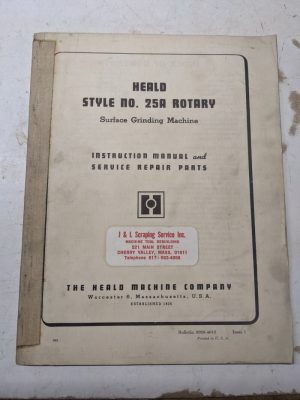 Heald 25A Surface Grinding Machine Instruction Service Manual Parts List Book