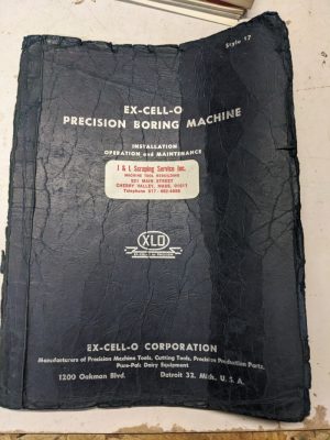 Ex-Cell-O Operator Service Manual Repair Parts List Boring Machine 17 Style