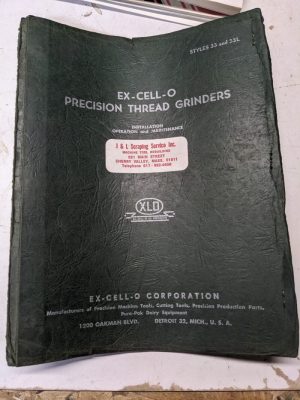 Ex-Cell-O Operator Service Manual Repair Parts List Thread Grinder Machine 33L