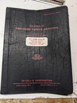 Ex-Cell-O Operator Service Manual Repair Part List Thread Grinder Machine 39-A L