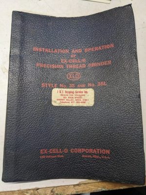 Ex-Cell-O Operator Service Manual Repair Part List Thread Grinder Machine 35L