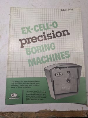 Ex-Cell-O Sales Brochure Catalog Features Specifications Boring Machines 31054
