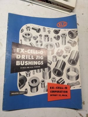 Ex-Cell-O Sales Brochure Catalog Features Specifications Drill Jig Bushings