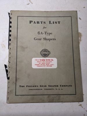 Fellows Co Service Parts List Manual Catalog #6A Type Gear Shaper Shop Book 1952