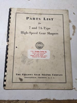 Fellows Co Service Parts List Manual Catalog #7 7A Gear Shapers 1952 Shop Book