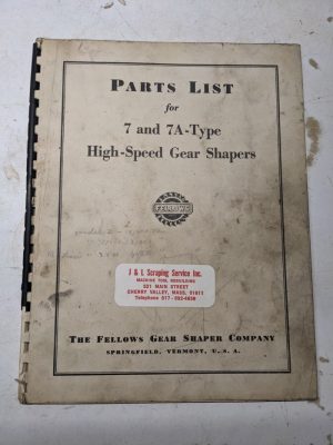 Fellows Co Service Parts List Manual Catalog #7 7A High Speed Gear Shapers 1951