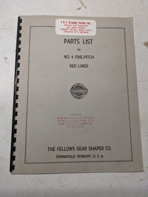 Fellows Gear Shaper Co Service Parts List Manual Catalog Red Liner #4 Fine Pitch
