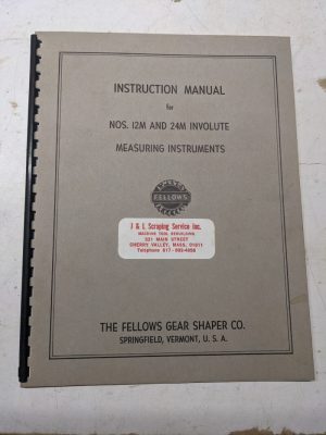 Fellows Operator Service Manual #12M 24M Involute Measuring Instruments 1962
