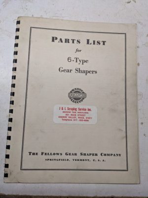 Fellows Service Repair Parts List Book Catalog #6 Type Gear Shapers 1953 Machine
