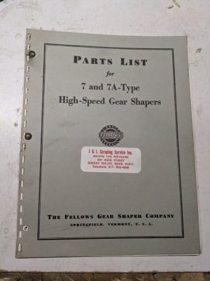 Fellows Service Repair Parts List Book Catalog 7 7A Type Gear Shapers 1955 Shop