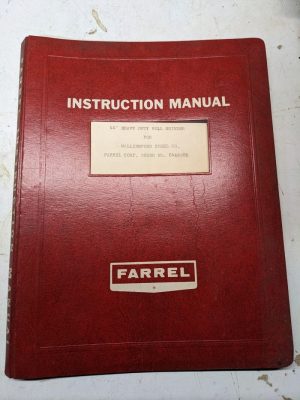 Farrel Operator Service Manual Parts List Book 44” Heavy Duty Roll Grinder 1960