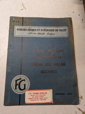 Forges Gilly Tooling Handbook For Horizontal Boring Milling Machines 1951 Prints