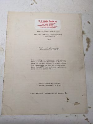 Gorton Replacement Service Parts List Book Manual P2-3 3-D Pantograph 2575 1953