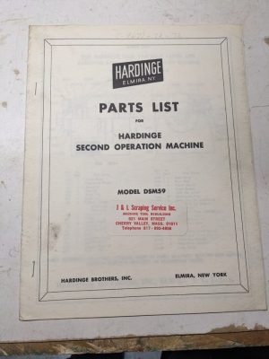 Hardinge Service Parts List Manual Catalog 2Nd Operation Machines Model Dsm59