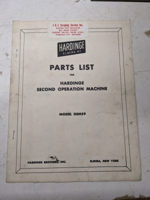 Hardinge Service Parts List Manual Catalog 2Nd Operation Machines Tool # Dsm59