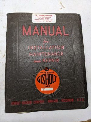 Gisholt Machine Operator Service Manual Part List Shop Book 1L Turret Lathe 1942