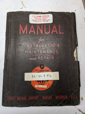 Gisholt Machine Operator Service Manual Repair Parts List Book 3L 4L 5L Lathes