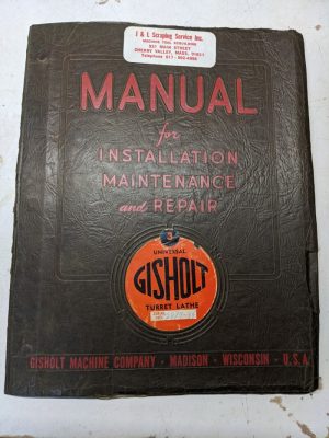 Gisholt Machine Operator Service Manual Repair Parts List 3 Turret Lathe 1939