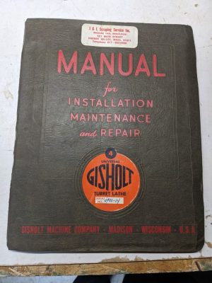 Gisholt Machine Operator Service Manual Repair Parts List 4 Turret Lathe 1943