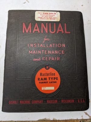 Gisholt Machine Operator Service Manual Repair Parts List 5 Turret Lathe 1955
