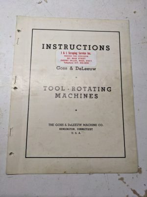 Goss Deleeuw Tool-Rotating Machine Instruction Service Manual Shop Tool