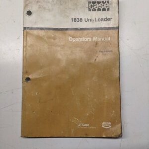 Case 1838 Uni-Loader Skid Steer Operators Manual Owners Maintenance Book 1993