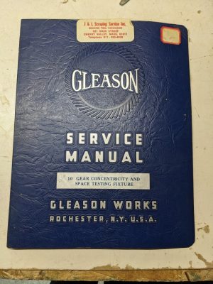 Gleason 10” Gear Concentricity Tester Operator Service Manual 1935 Shop Tool