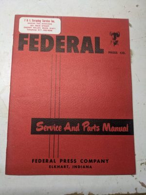 Federal Press Co Service Operator Manual Parts List Book Catalog 1959 #0-8 Model