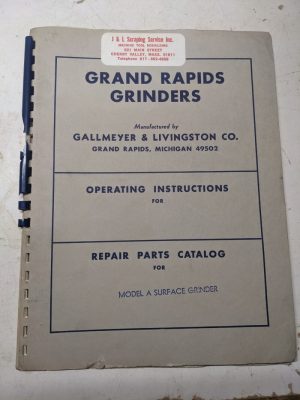 Gallmeyer Grand Rapids Grinder Repair Service Parts List Manual Model A Surface
