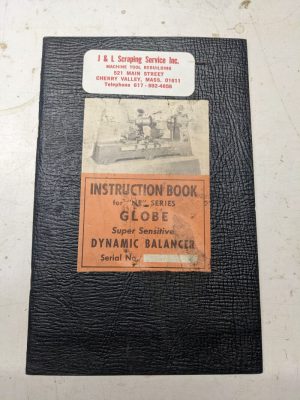Globe Operator Service Manual Dynamic Balancing Machine Ne Series Shop Tool Book