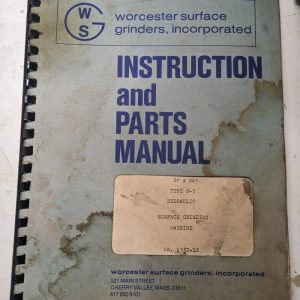 Warner Swasey Operator Service Manual Parts List 8X24” Type S-3 Surface Grinding